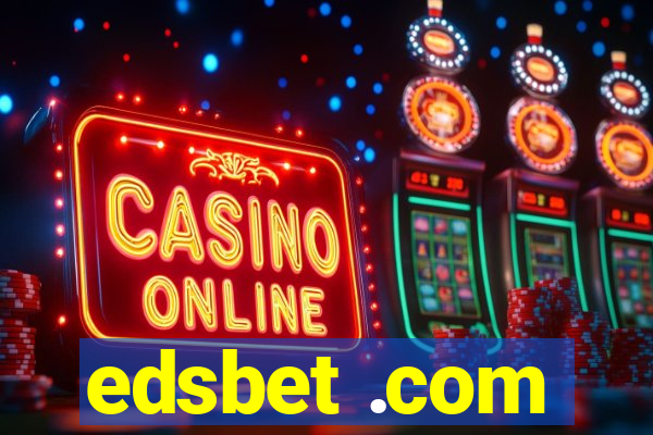 edsbet .com